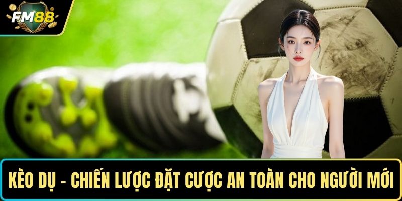 Kèo dụ