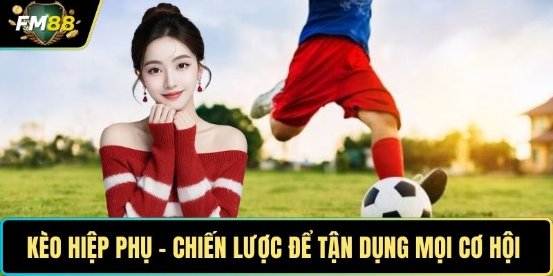 Kèo hiệp phụ