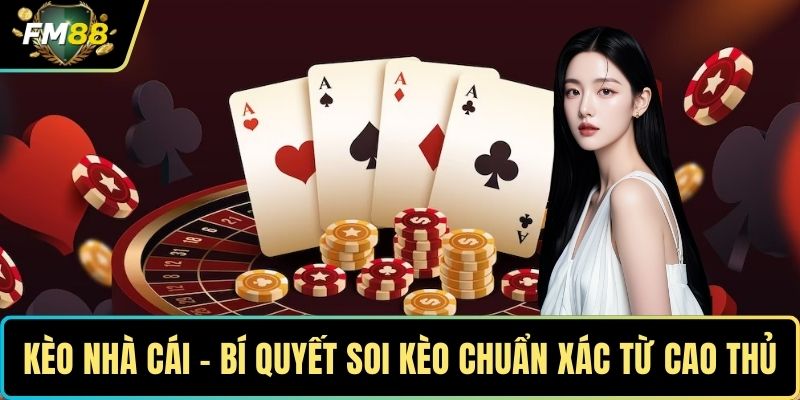 Kèo nhà cái